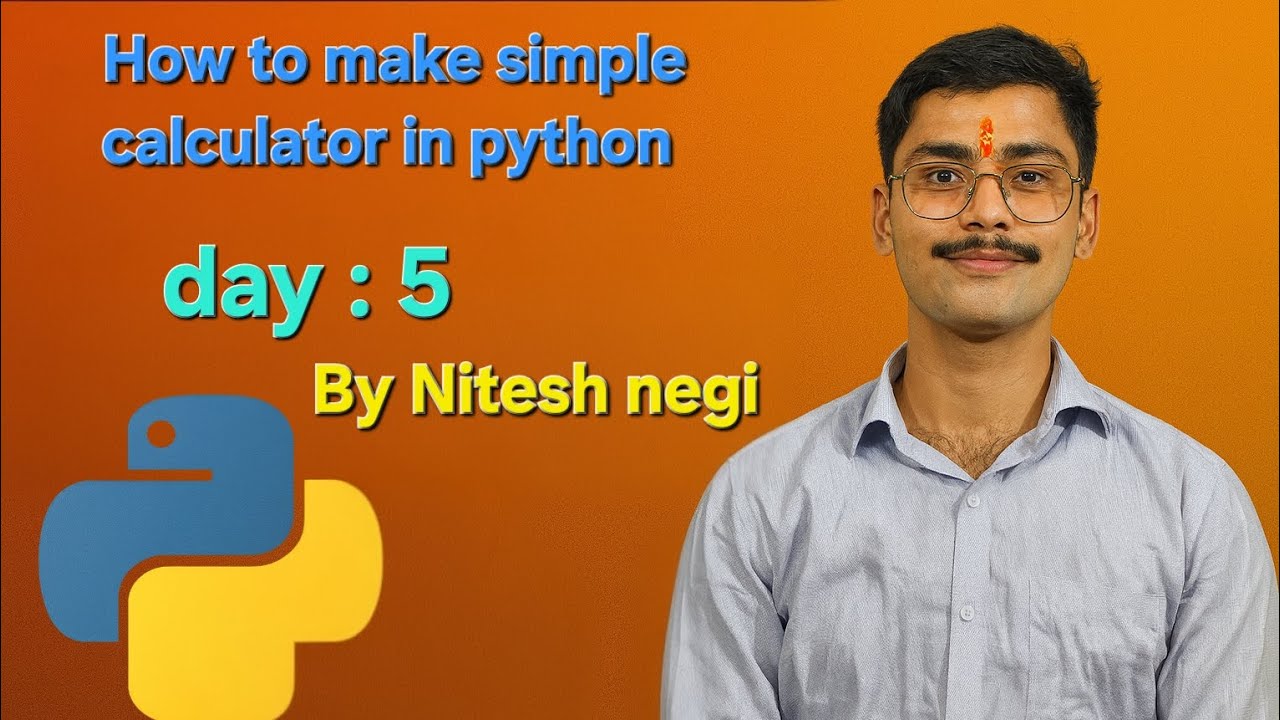 First question : How to make simple calcultor in python ???? - YouTube
