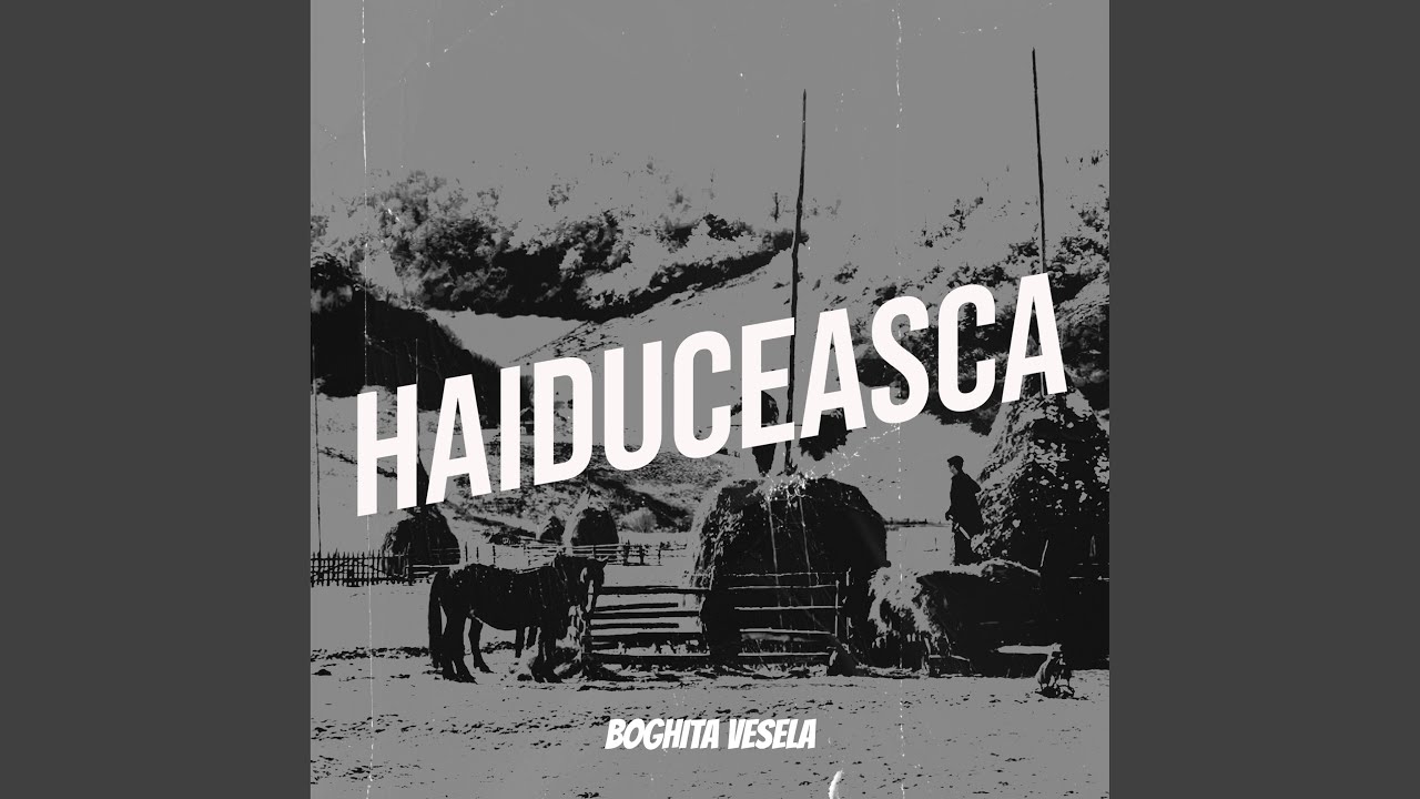 Watch Haiduceasca on YouTube Watch Haiduceasca on YouTube