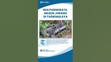 Viral Video Bus Terguling Masuk Jurang di Tasikmalaya, Sang Sopir Diduga Alami Microsleep