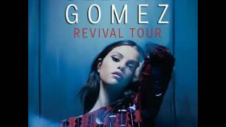 Selena Gomez - Sober (Live at Revival Tour) [Studio Version] *not full*