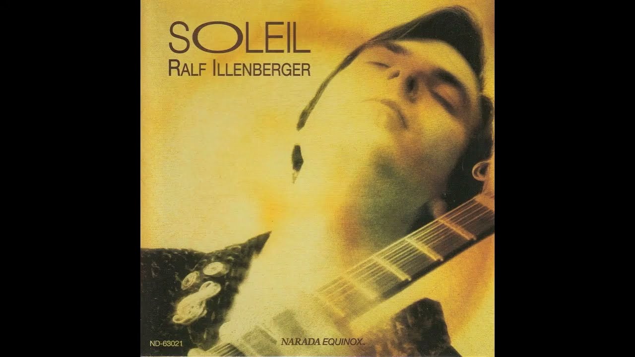 Watch Ralf Illenberger — Soleil on YouTube Watch Ralf Illenberger — Soleil on YouTube