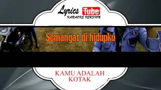 lagu karaoke KOTAK - KAMU ADALAH (POP INDONESIA)