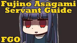 Servant Guide Fujino Asagami - Fgo