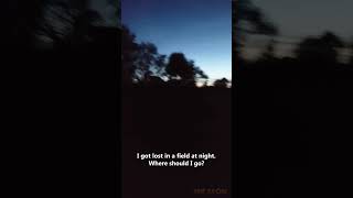 I got lost at night... #creepy #scary #forest
