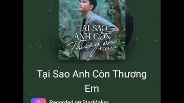 Tại Sao Anh Còn Thương Em // Huy Vạc // Cover // Đăng Hùng√