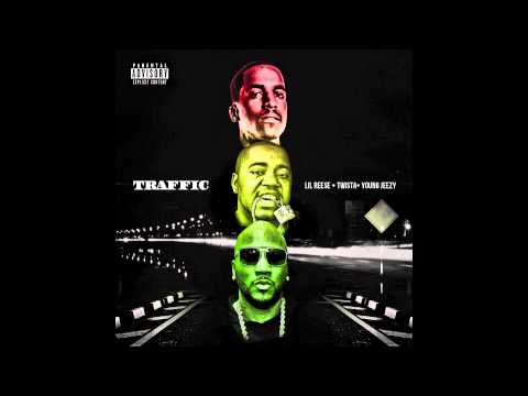 Lil Reese - Traffic Remix ft. Young Jeezy & Twista 