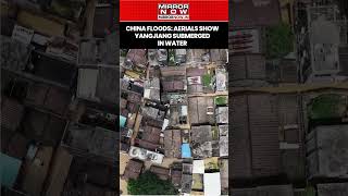 China Floods: Aerials Show Yangjiang Submerged In Water As Incessant Rain Pounds The Region #shorts