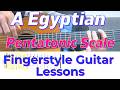 A Egyptian Pentatonic Scale - 1 Octave / 5th Fret | Fingerstyle Guitar + TABS / Sheet Music