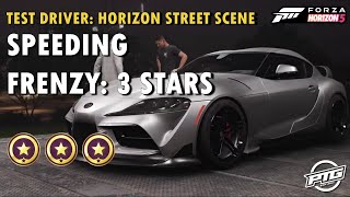 FH5 Test Driver: Street Scene - Speeding Frenzy, 3 stars screenshot 2
