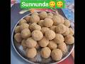 Sunnunda preparation 😋😋 #shorts #viralvideos #food #sweet #recipe #snacks #trendingshorts #food