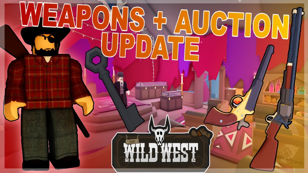 Wild West Weapons + Auction Update (Roblox) YouTube