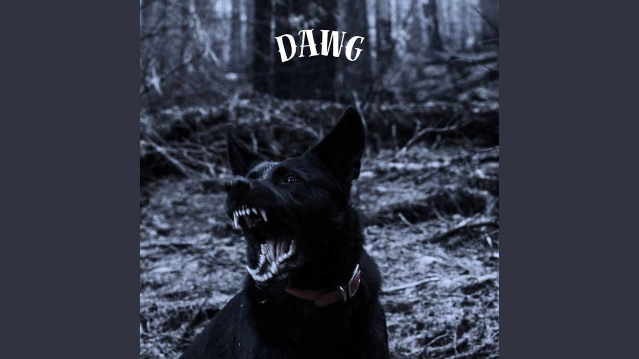 Watch DAWG on YouTube Watch DAWG on YouTube