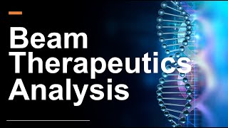 Beam Therapeutics Stock $BEAM: Patents and Partners