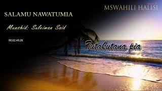 Salamu Nawatumia [Anasheed]