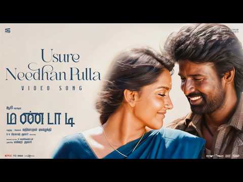 Usure Nee Dhaan Pulla Video Song Tamil | Mandaadi Tamil Movie Song Live | மண்டாடி