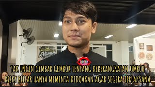 Tegas Rizky Billar Tak Ingin Gembar Gembor Terkait Kabar Umroh Yang Beredar