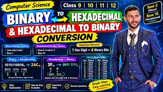 Binary to Hexadecimal & Hexadecimal to Binary Conversion | Number System | Class 9, 10, 11, 12