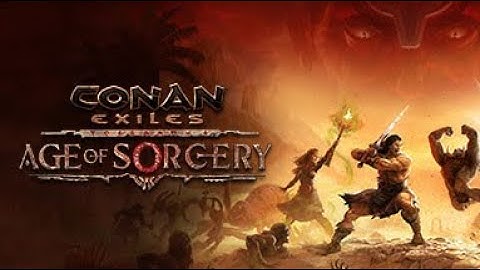 Conan Exiles (2023) Age Of Sorcery - Full Gameplay Walkthrough Longplay No Commentary