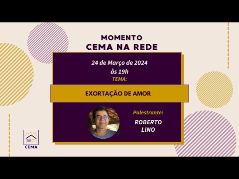 Roberto Lino | Exortação de Amor