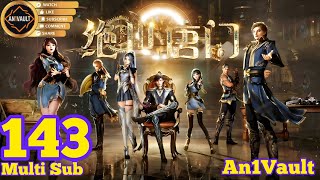 Ep 143 Pv  Multi Sub  Soul Land S2  The Peerless Tang Sect 2