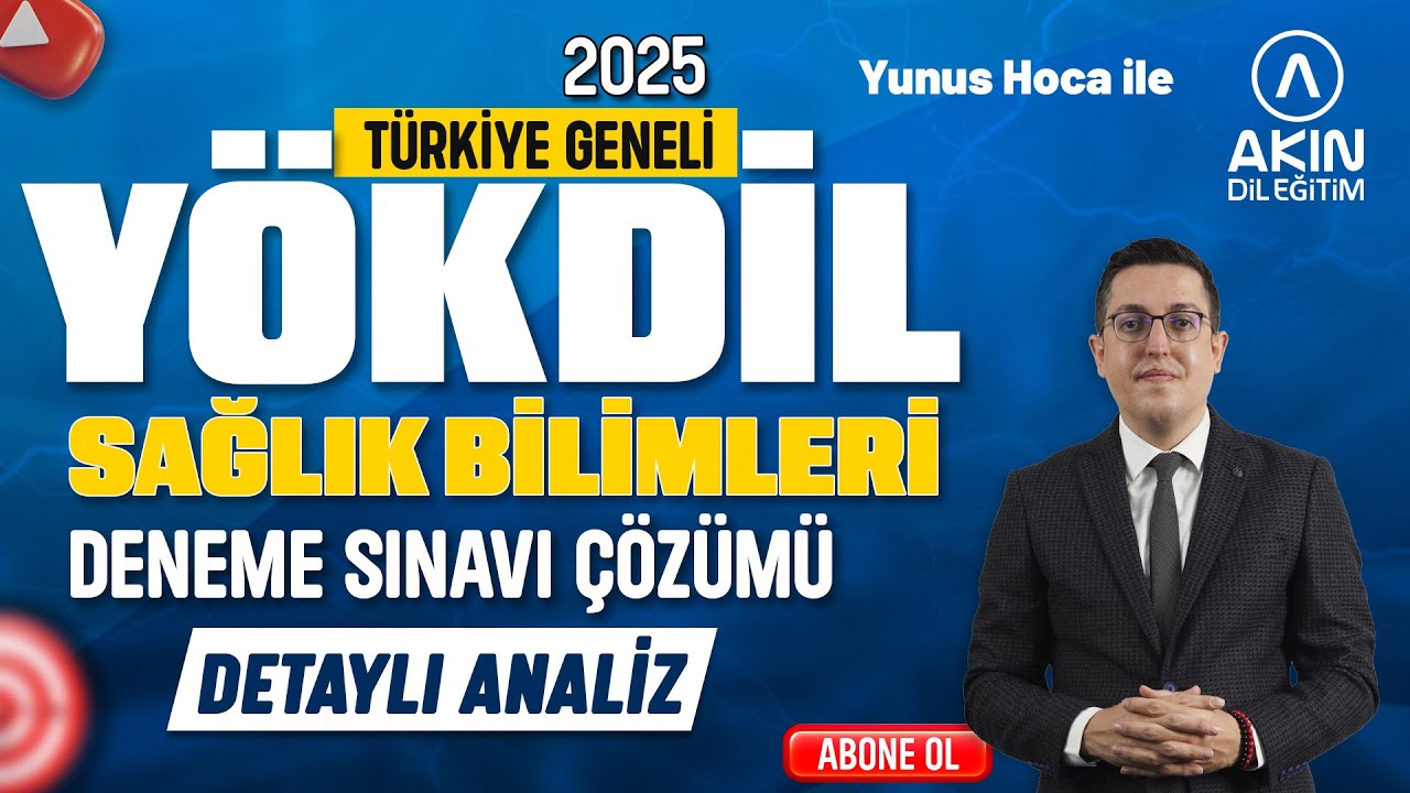 2025 ŞUBAT YÖKDİL SAĞLIK BİLİMLERİ 1. DENEME SINAVI ÇÖZÜMÜ | YUNUS UYGUN İLE (DETAYLI SORU ANALİZİ)