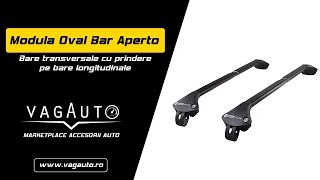 Bare transversale Modula Oval Bar Aperto cu prindere pe bare longitudinale | VagAuto.ro