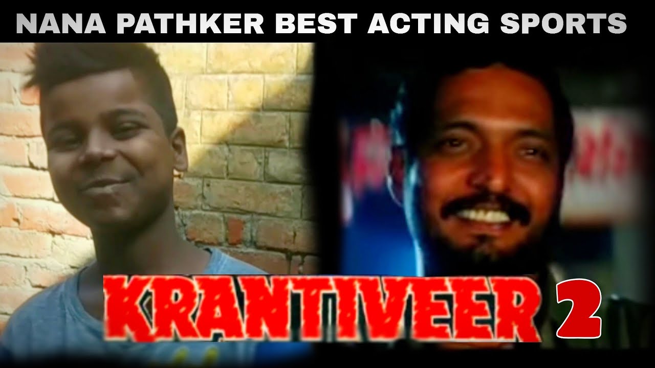 KRANTIVEER.  PART.2.COMEDY.  {1994}.NANA PATHKER.ACTING CKB