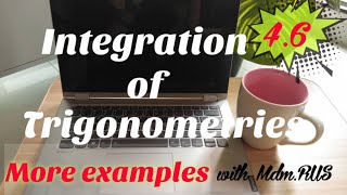 CHAPTER 4.5 (PART 2C) Integrating product of sine & cosine - More examples