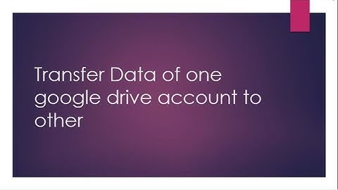 Drive Migrator: Transfer google drive data across G-suite and normal google  account