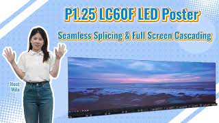 LC60F P1.25 LED Poster Setup Guide: From 10 Units to One Seamless Wall