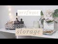 How I Store My Fragrances | The Simple Chic Life