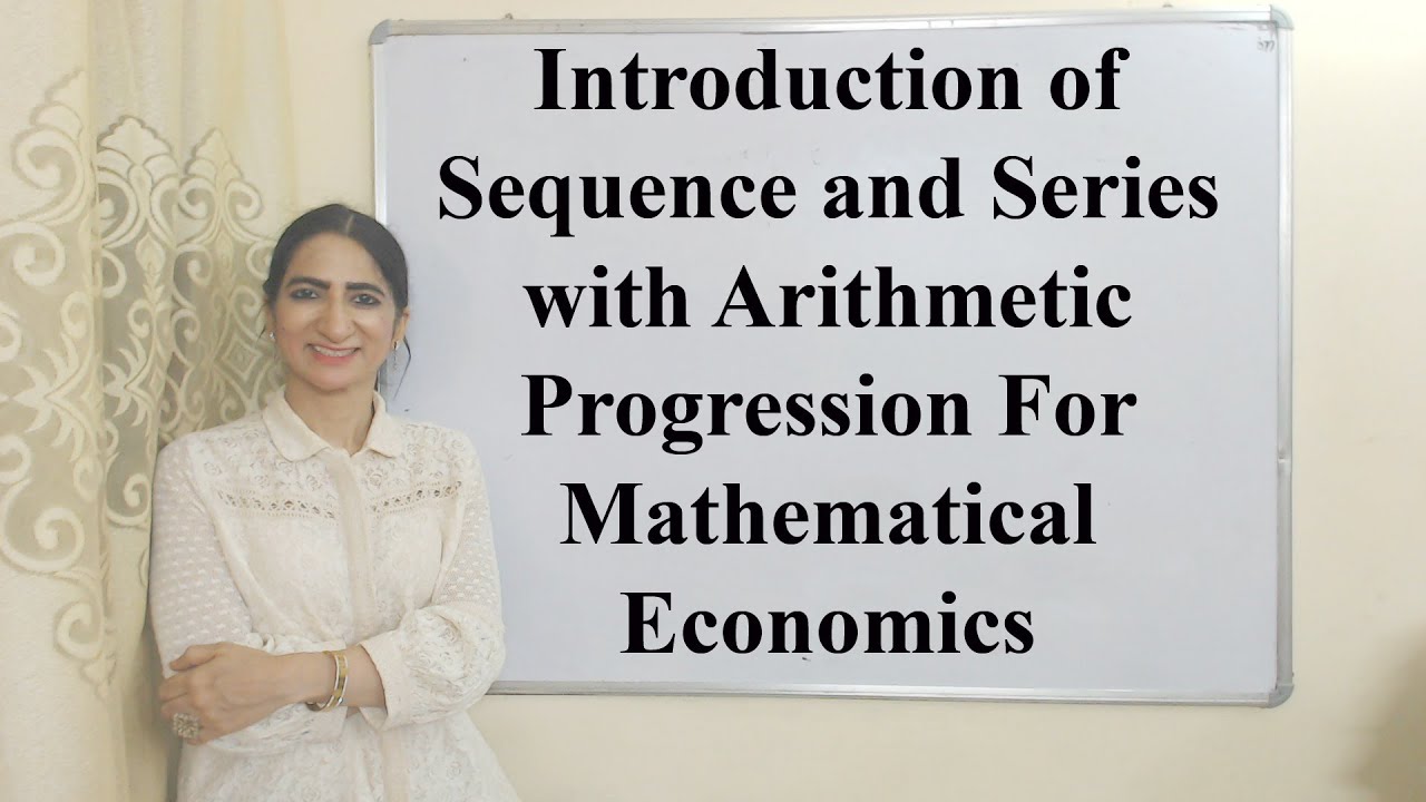 Introduction of Sequence and Series with Arithmetic Progression For ...