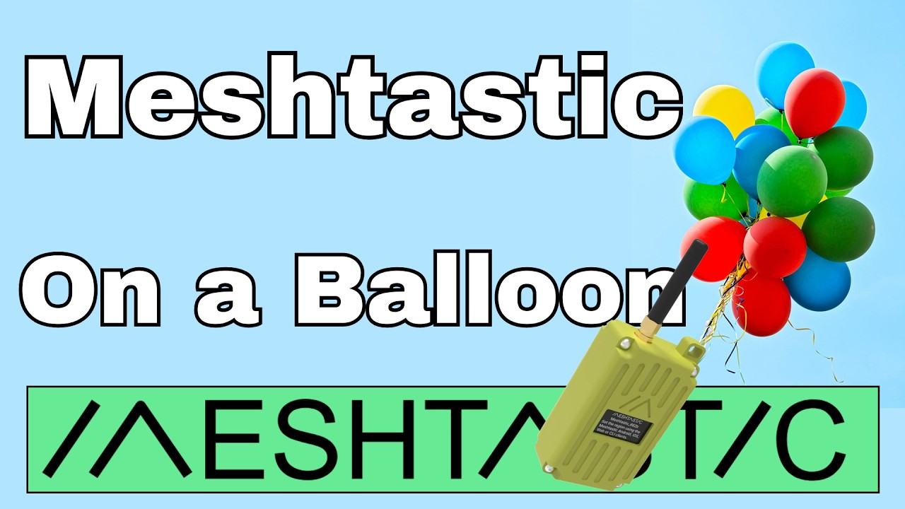 Getting the Most Range Out of Meshtastic with Altitude