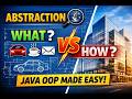 👉 Abstraction in Java 🔍 | What vs How Explained with Real-Time Examples (OOP Made Easy)