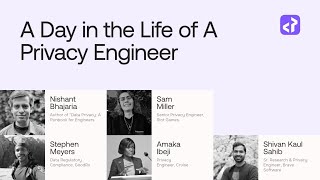 A day in the life of a privacy engineer