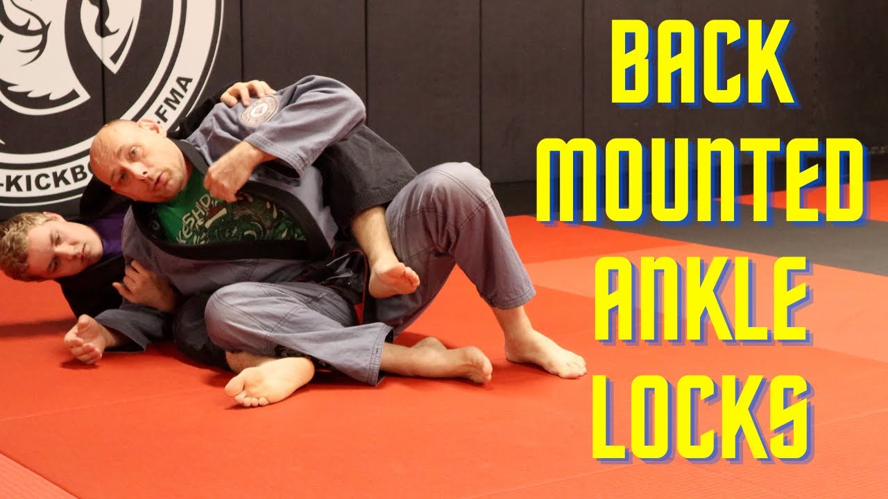 Ankle Locks from Being in Back Mount YouTube