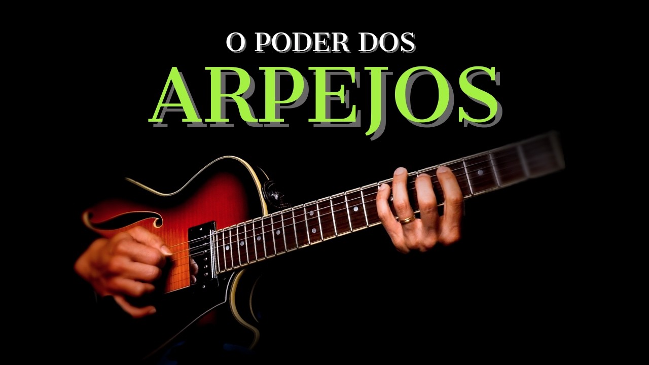 Arpejos: o DESAFIO que separa iniciantes de PROFISSIONAIS