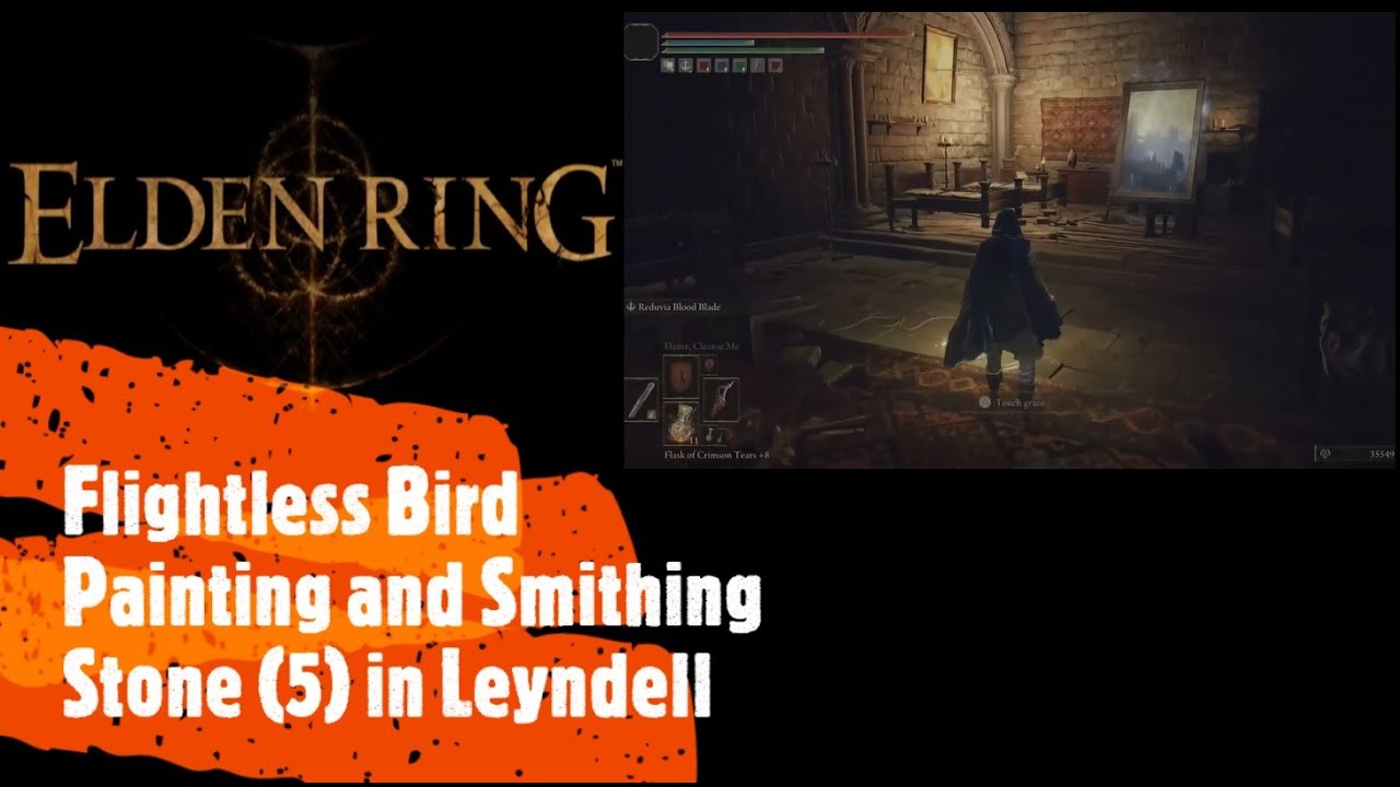 Elden Ring [Flightless Bird Painting and Smithing Stone (5) in Leyndell