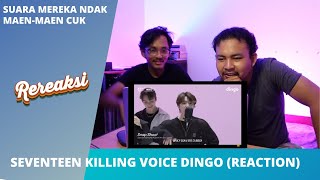 SEVENTEEN KILLING VOICE DINGO (REACTION)