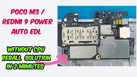 Poco M3 / Redmi 9 Power Auto EDL Dead Solution |  Auto EDL Mode को ठीक करे 2 मिनट में