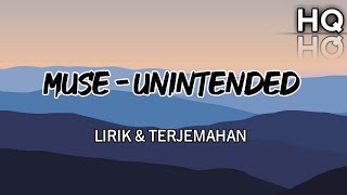 Muse - Unintended  Lirik & Terjemahan (HQ) #unintended #muse #lirikterjemahan
