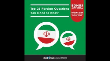 Top 25 Persian Questions You Need to Know - Innovative Language Learning
