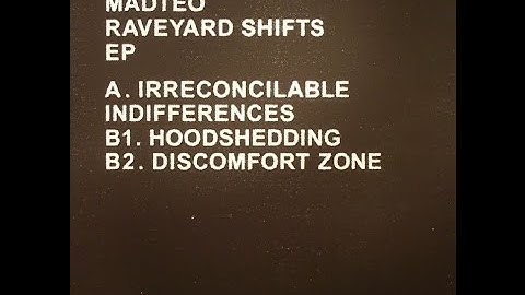 Madteo - A. Irreconcilable Indifferences