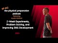 Austin Einhorn on 2-Week Experiments, Problem Solving and Improving Skill Development