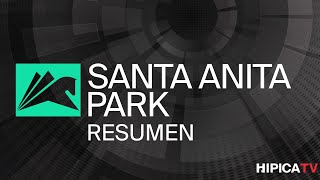 Santa Anita Park Resumen - 26 de Mayo 2024