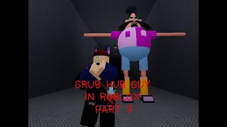 GRUBHUB GUY IN ROBLOX?! PART 3