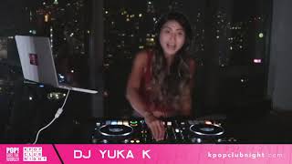 Kpop Club Night - DJ Yuka K - 8/15/20 - 1 Hour MIx