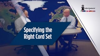 Specifying Right Cord Set