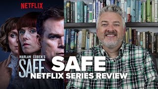 Safe (2018) - Netflix Original Series Spoiler-Free Review - Movies & Munchies