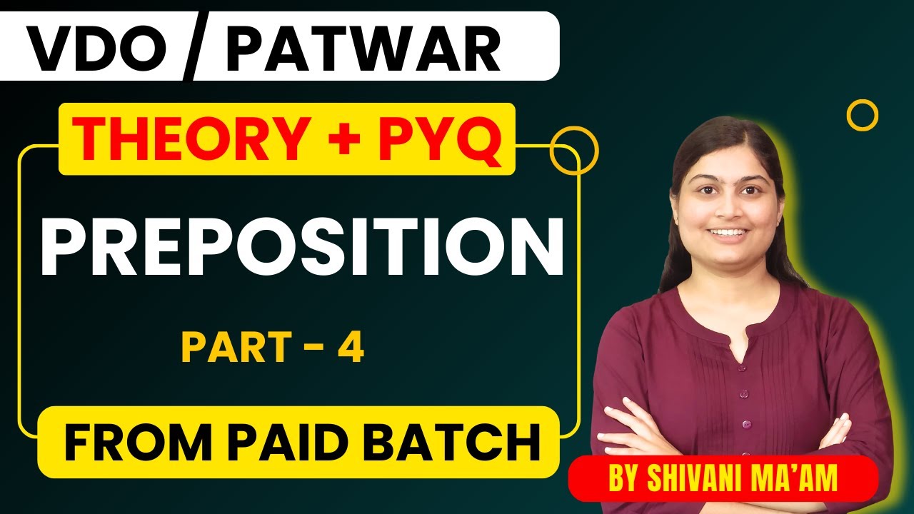 VDO/Patwar English 2025 | Theory + PYQ | Prepositions Part-03 | By shivani ma'am